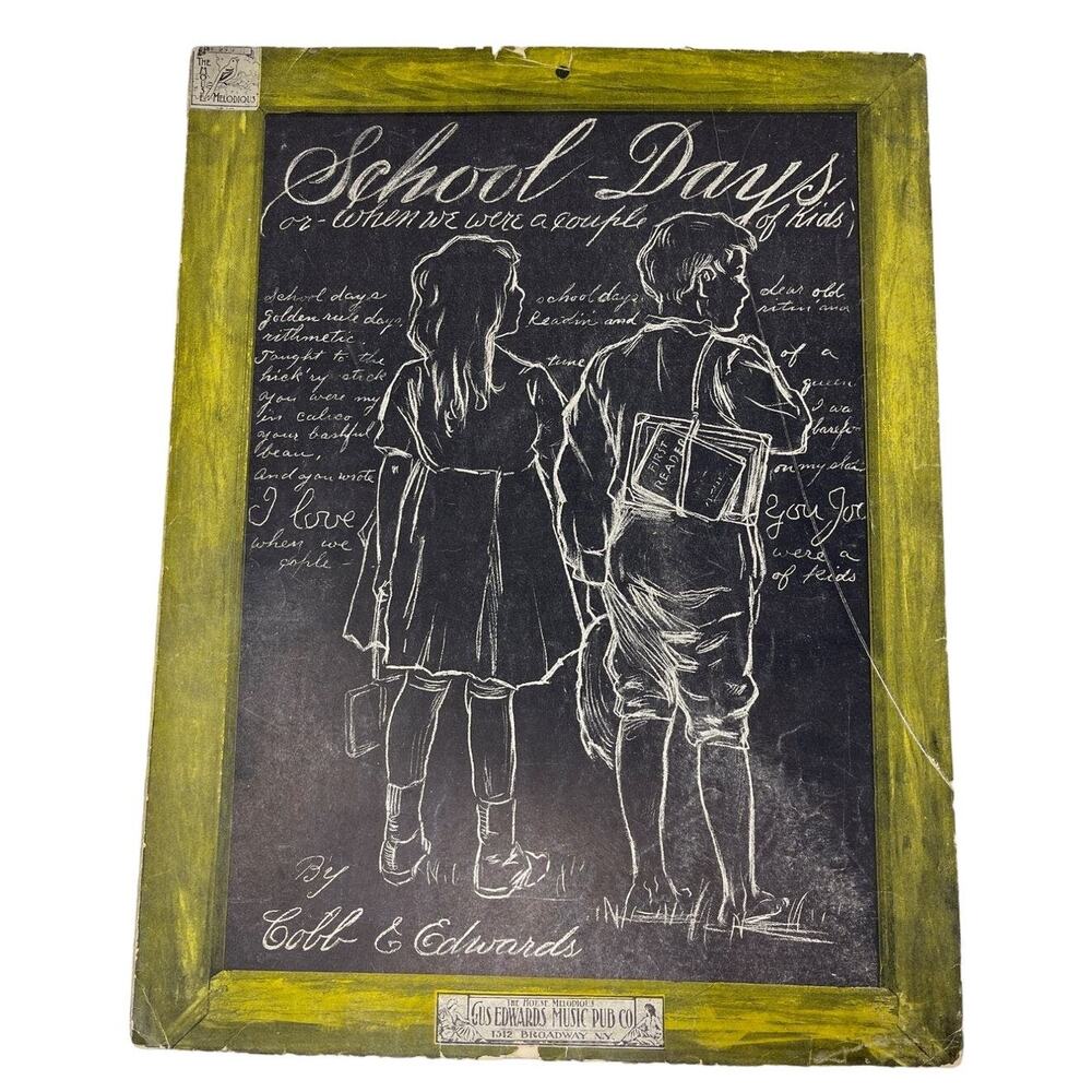 1907 School Days Sheet Music Cobb Edwards When We Were A Couple‎ Of Kids